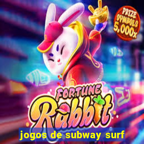 jogos de subway surf